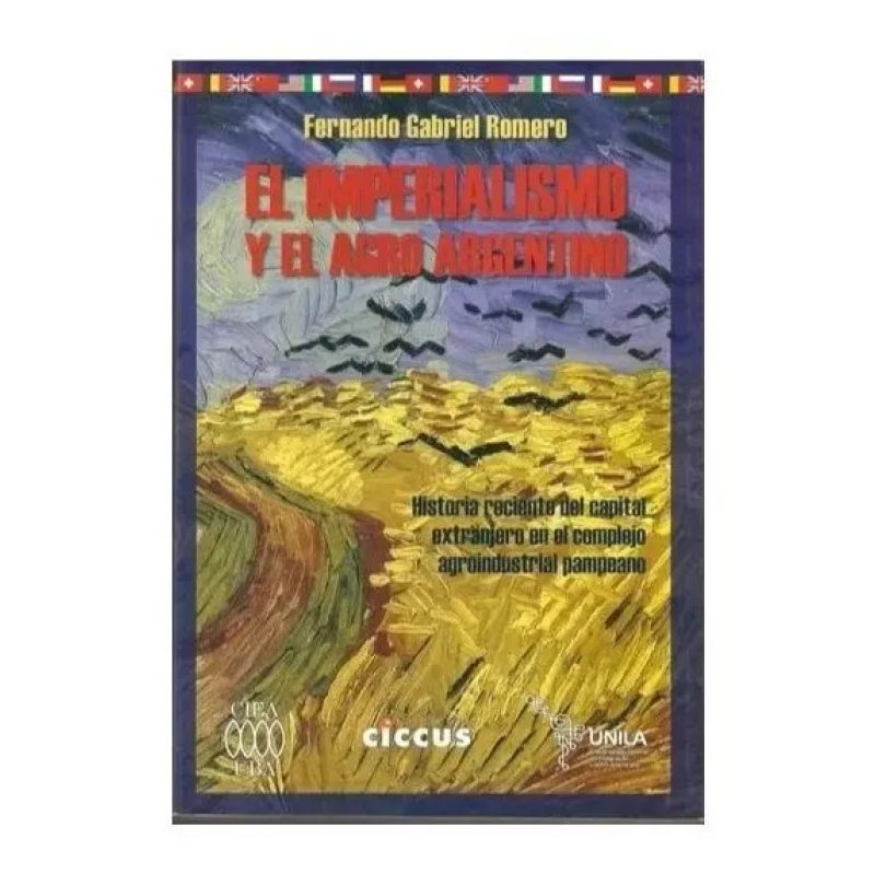 IMPERIALISMO Y EL AGRO ARGENTINO EL