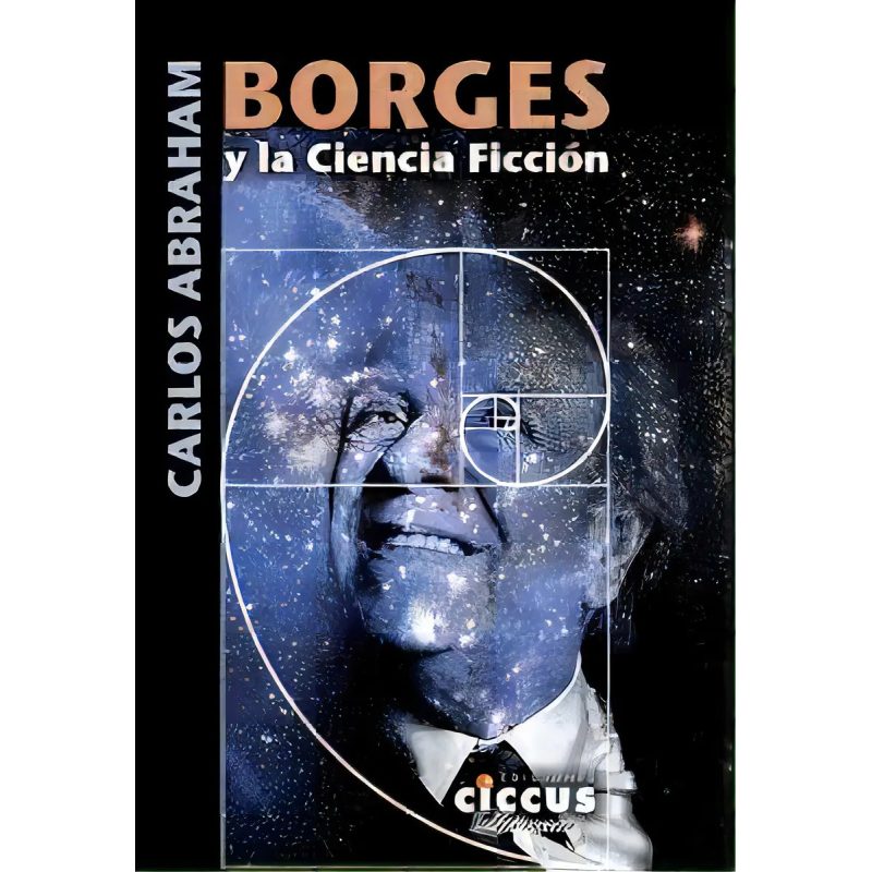 BORGES Y LA CIENCIA FICCION