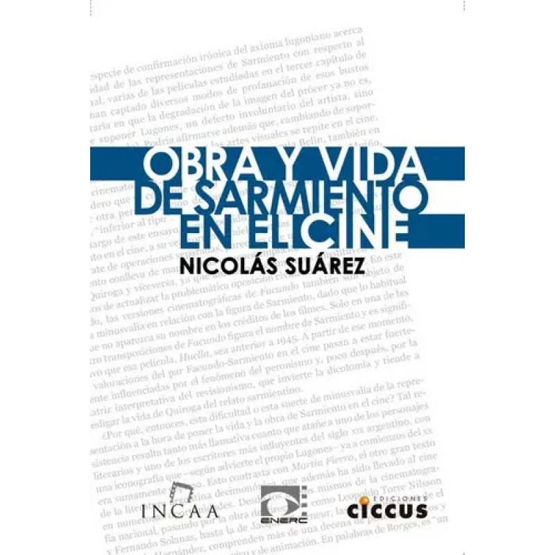OBRA Y VIDA DE SARMIENTO EN EL CINE