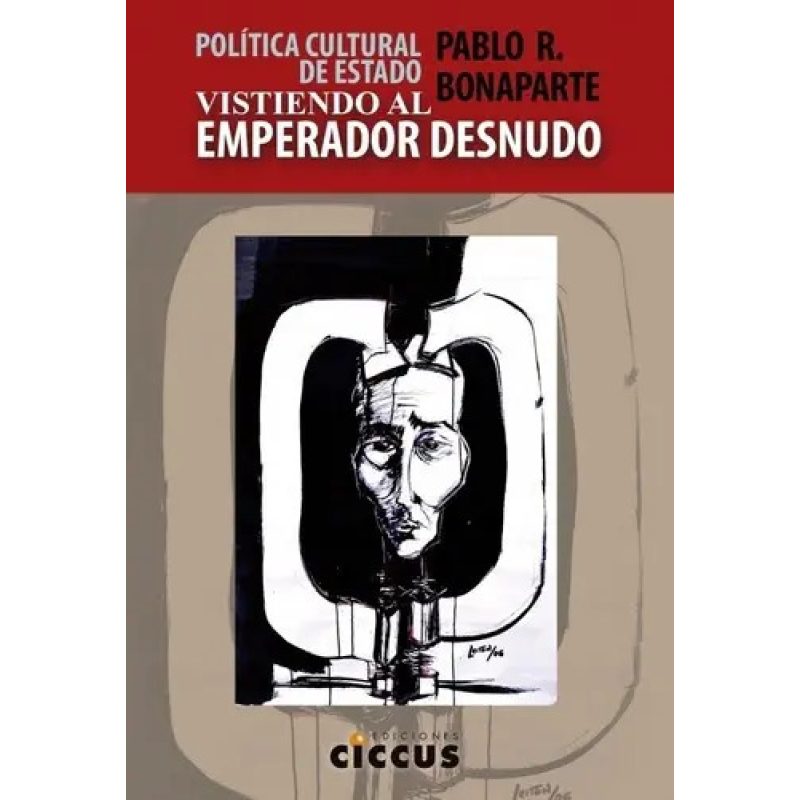 POLITICA CULTURAL DE ESTADO - VISTIENDO AL