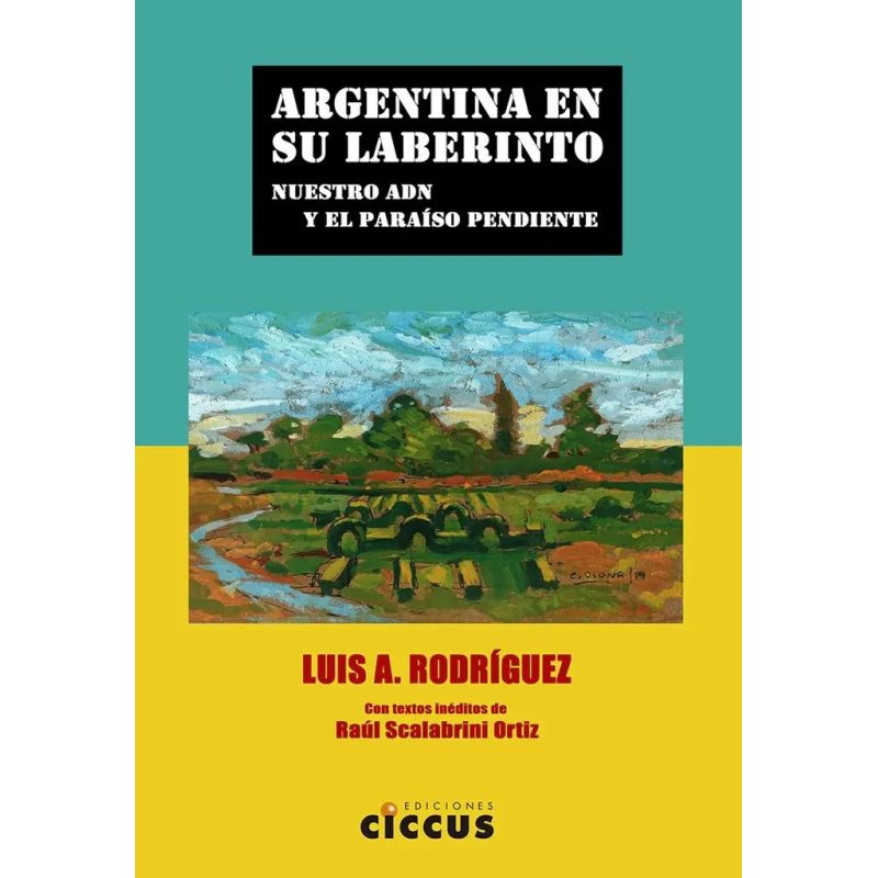 ARGENTINA EN SU LABERINTO