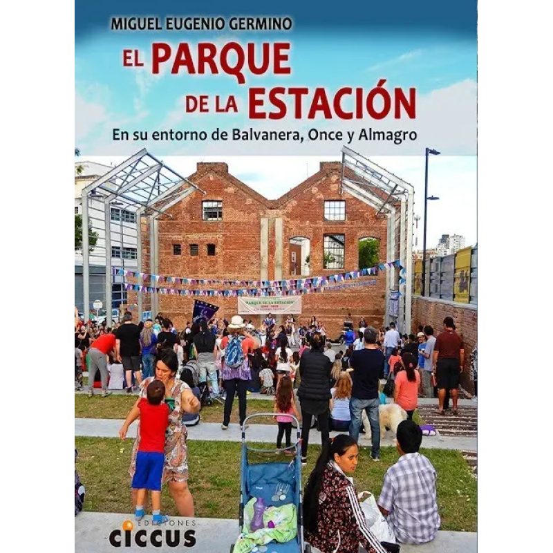 PARQUE DE LA ESTACION EL