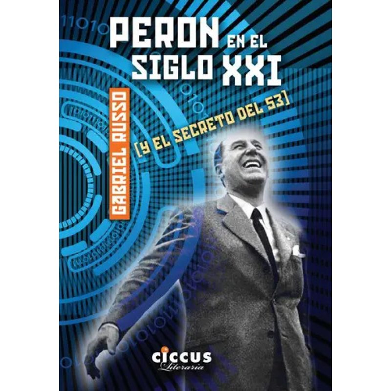PERON EN EL SIGLO 21