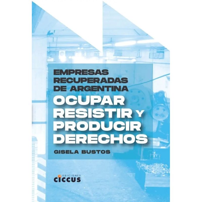 EMPRESAS RECUPERADAS DE ARGENTINA