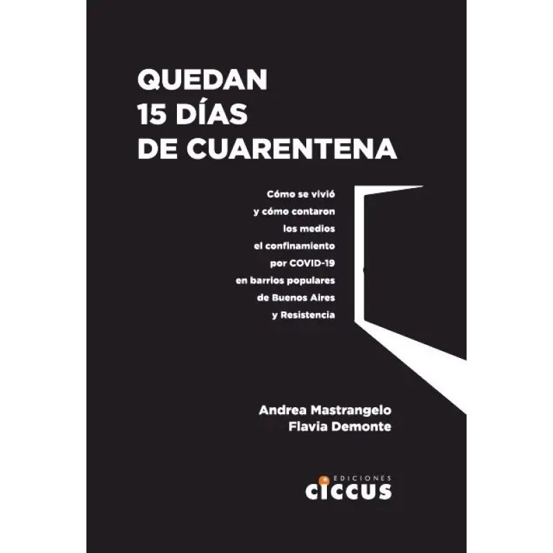 QUEDAN 15 DIAS DE CUARENTENA