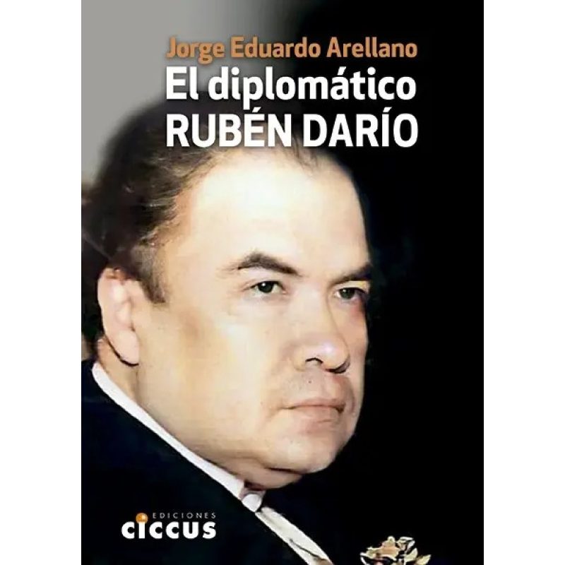 DIPLOMATICO RUBEN DARIO EL