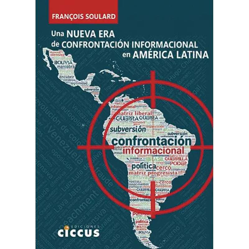 UNA NUEVA ERA DE CONFRONTACION INFORMACIONAL EN