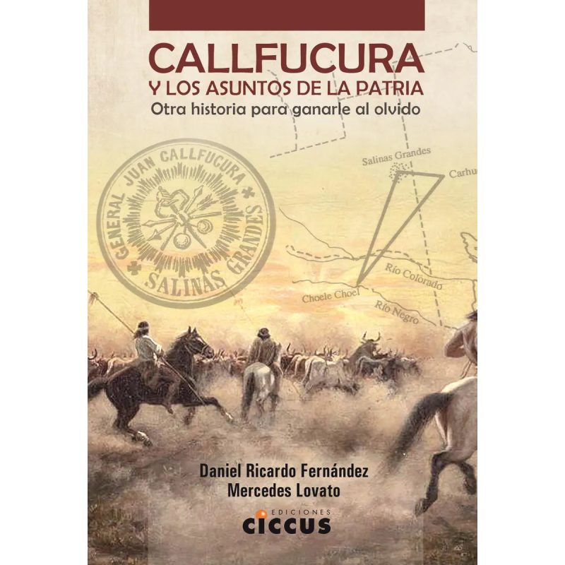 CALLFUCURA Y LOS ASUNTOS DE LA PATRIA
