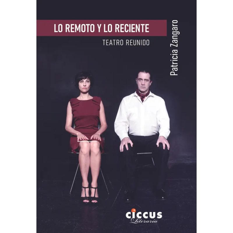LO REMOTO Y LO RECIENTE