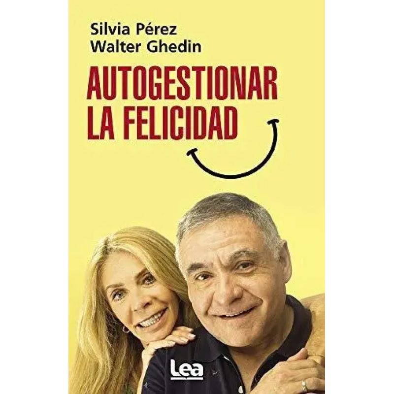 AUTOGESTIONAR LA FELICIDAD