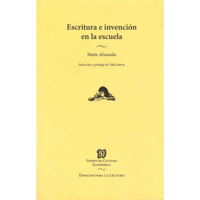 ESCRITURA E INVENCION EN LA ESCUELA