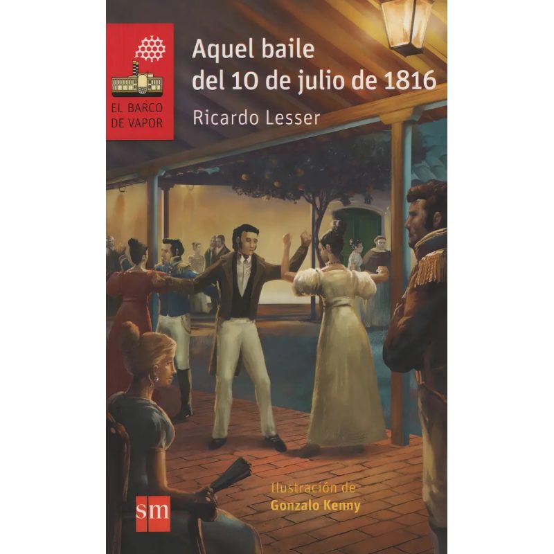 AQUEL BAILE DEL 10 JULIO 1816 12BVR