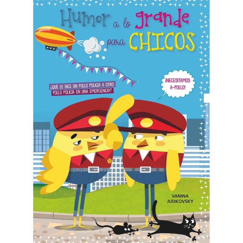 HUMOR A LO GRANDE PARA CHICOS I