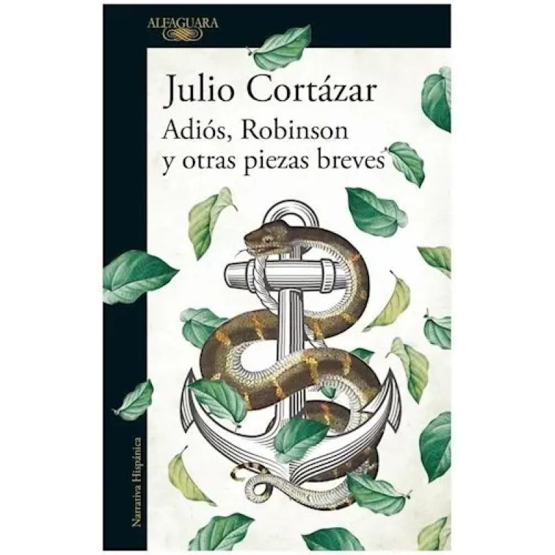 ADIOS ROBINSON Y OTRAS PIEZAS BREVES