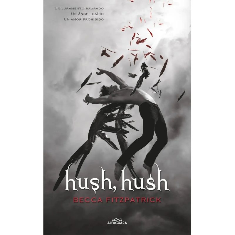 HUSH HUSH (SAGA HUSH HUSH 1)