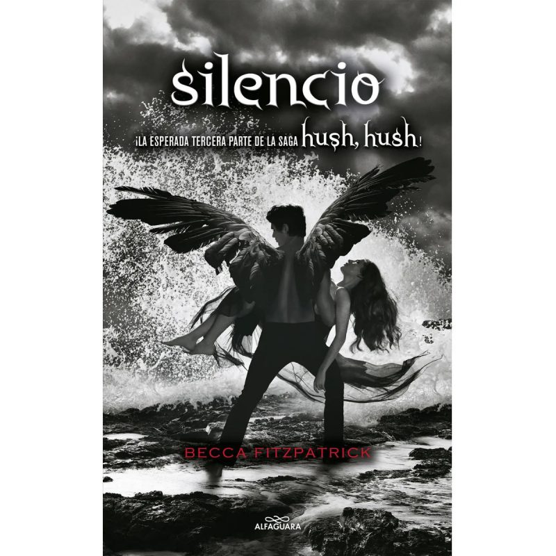 SILENCIO (SAGA HUSH HUSH 3)