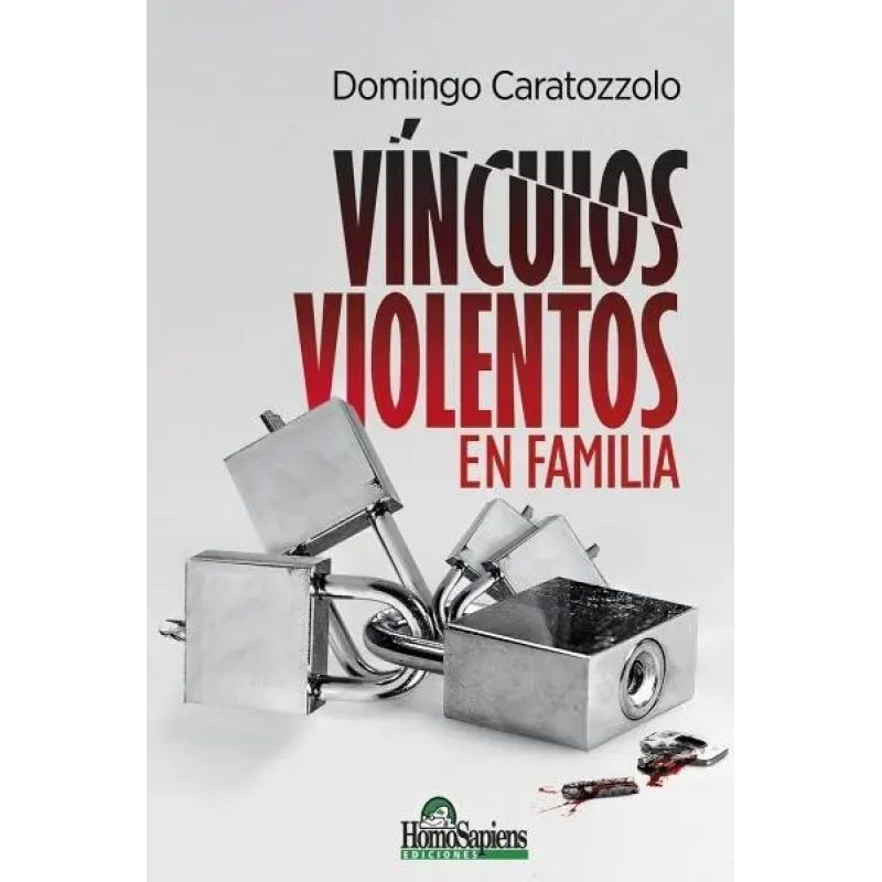 VINCULOS VIOLENTOS EN FAMILIA