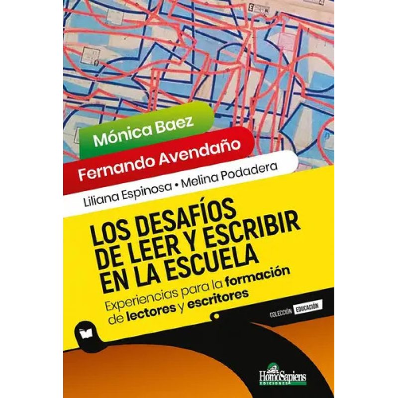 DESAFIOS DE LEER Y ESCRIBIR EN LA ESCUELA LOS