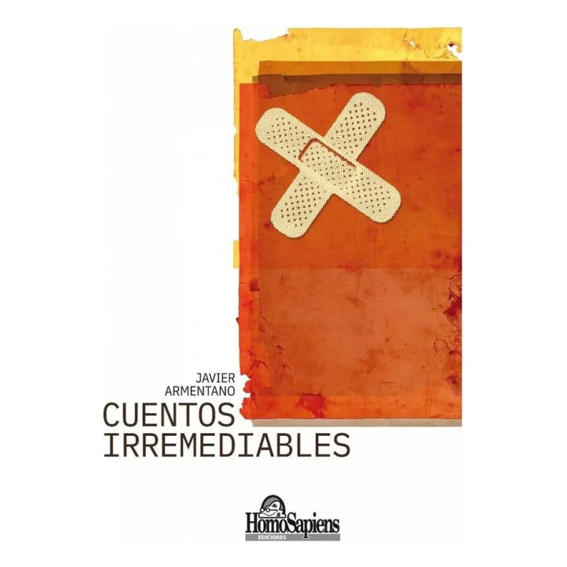 CUENTOS IRREMEDIABLES