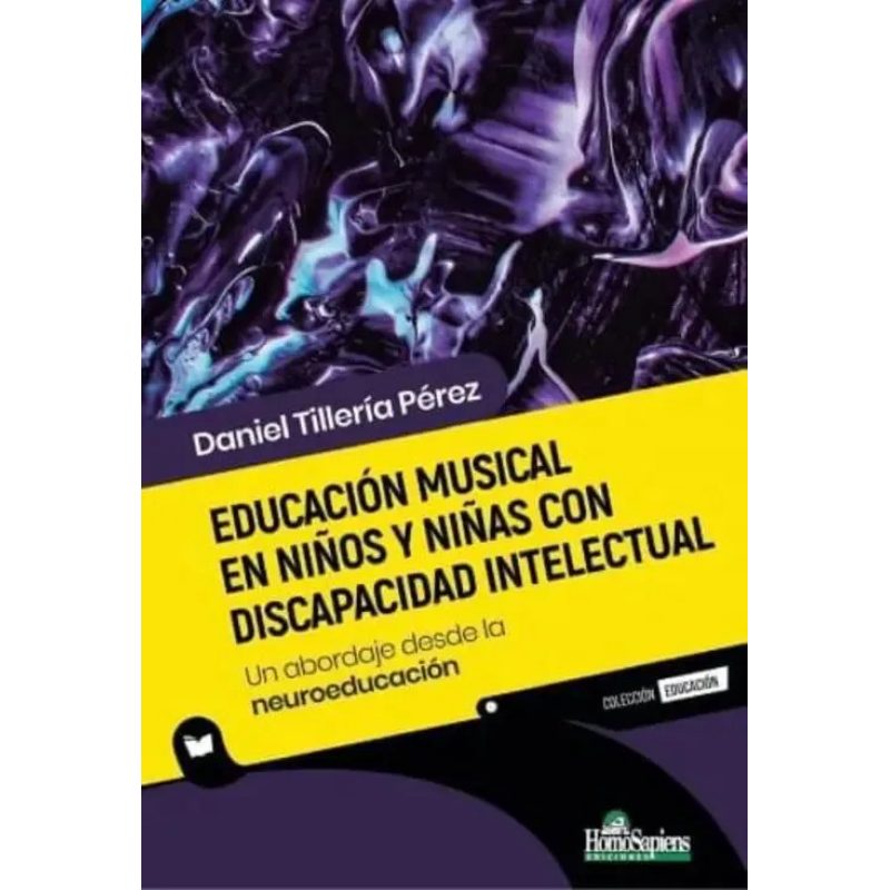 EDUCACION MUSICAL EN NIÑOS Y NIÑAS CON DISCAPACIDAD INTELECTUAL UN ABORDAJE DESDE LA NEUROEDUCACION