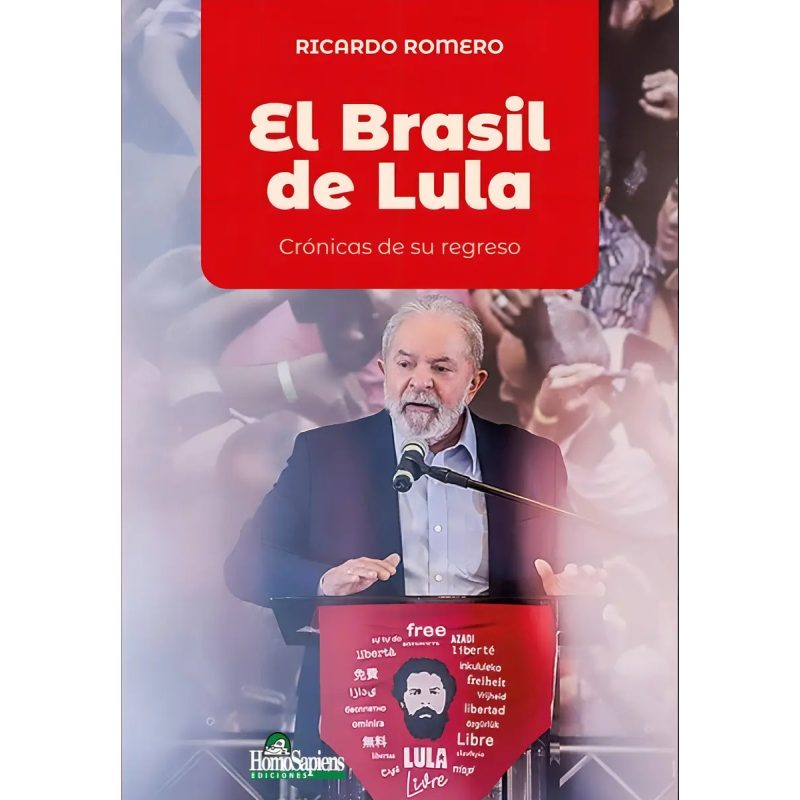 EL BRASIL DE LULA