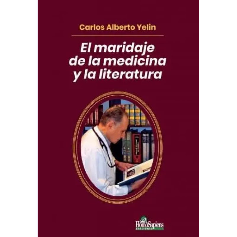 MARIDAJE DE LA MEDICINA Y LA LITERATURA EL