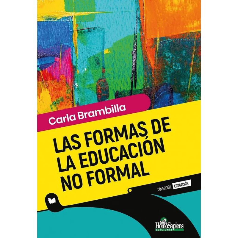 FORMAS DE LA EDUCACION NO FORMAL LAS