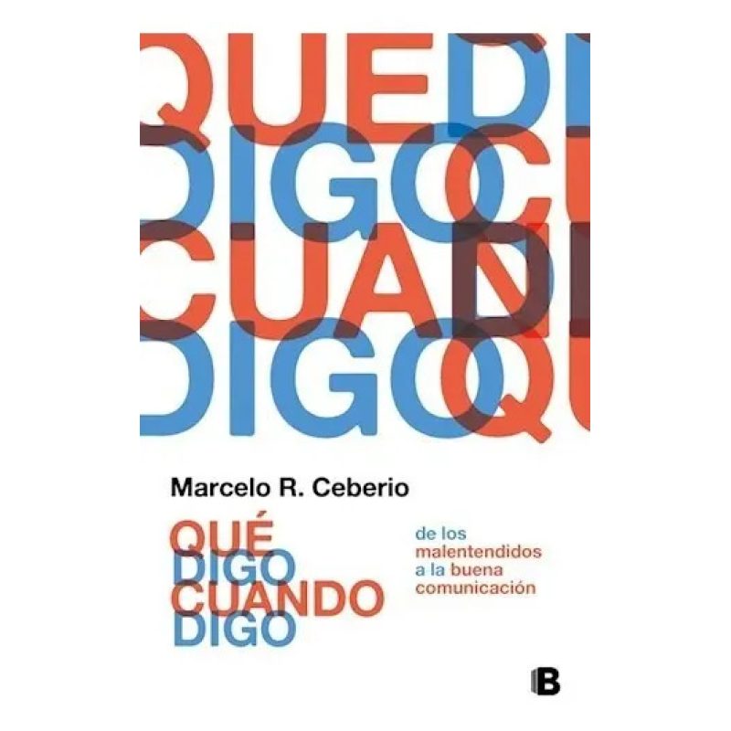 QUE DIGO CUANDO DIGO
