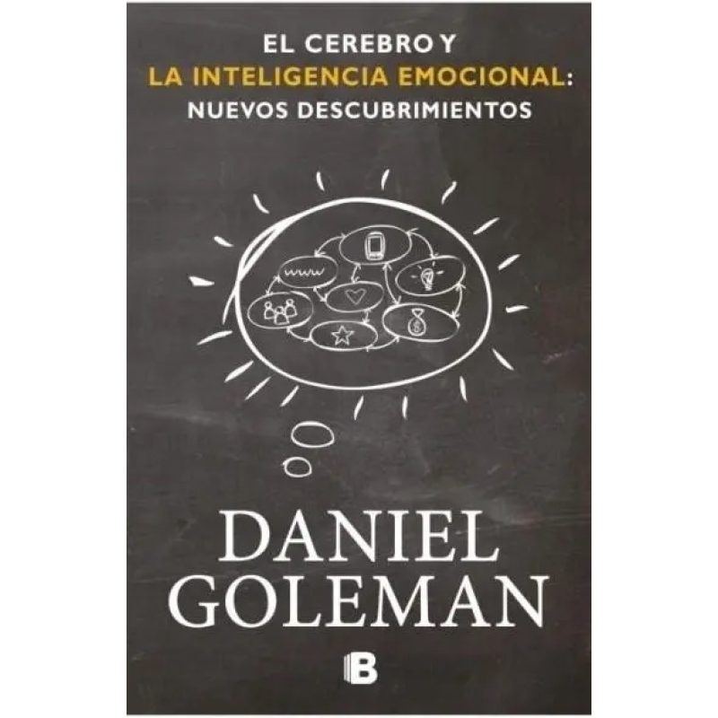 EL CEREBRO Y LA INTELIGENCIA EMOCIONAL NUEVOS DESCUBRIMIENT