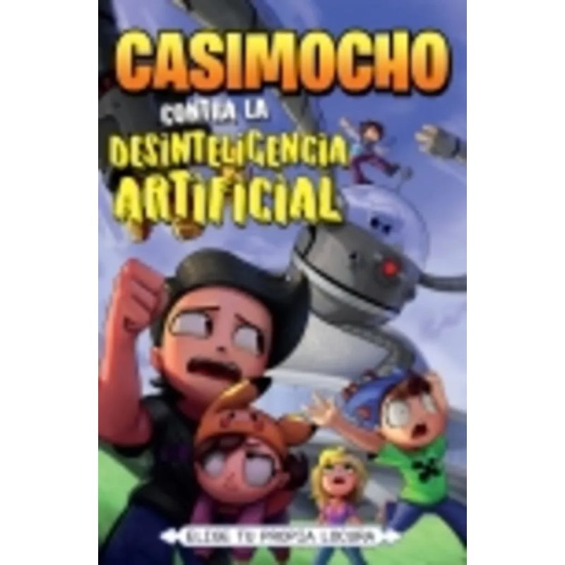CASIMOCHO CONTRA LA DESINTELIGENCIA ARTI