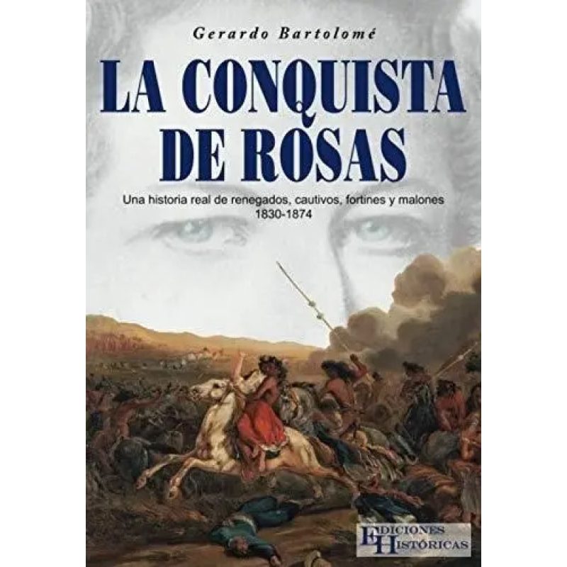 CONQUISTA DE ROSAS LA