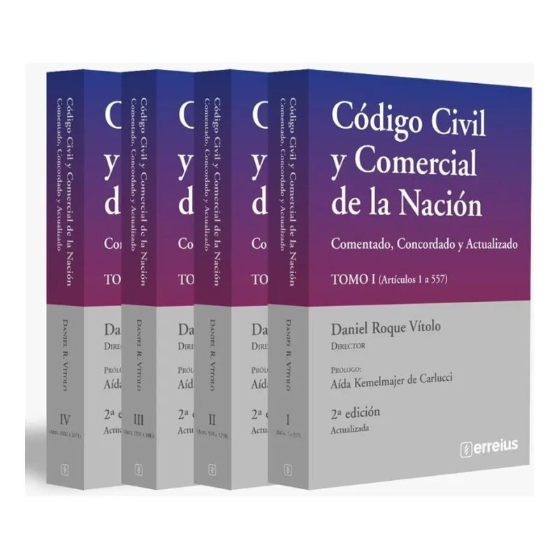 CODIGO CIVIL Y COMERCIAL DE LA NACION 2025 - 2° ED - 4 TOMOS