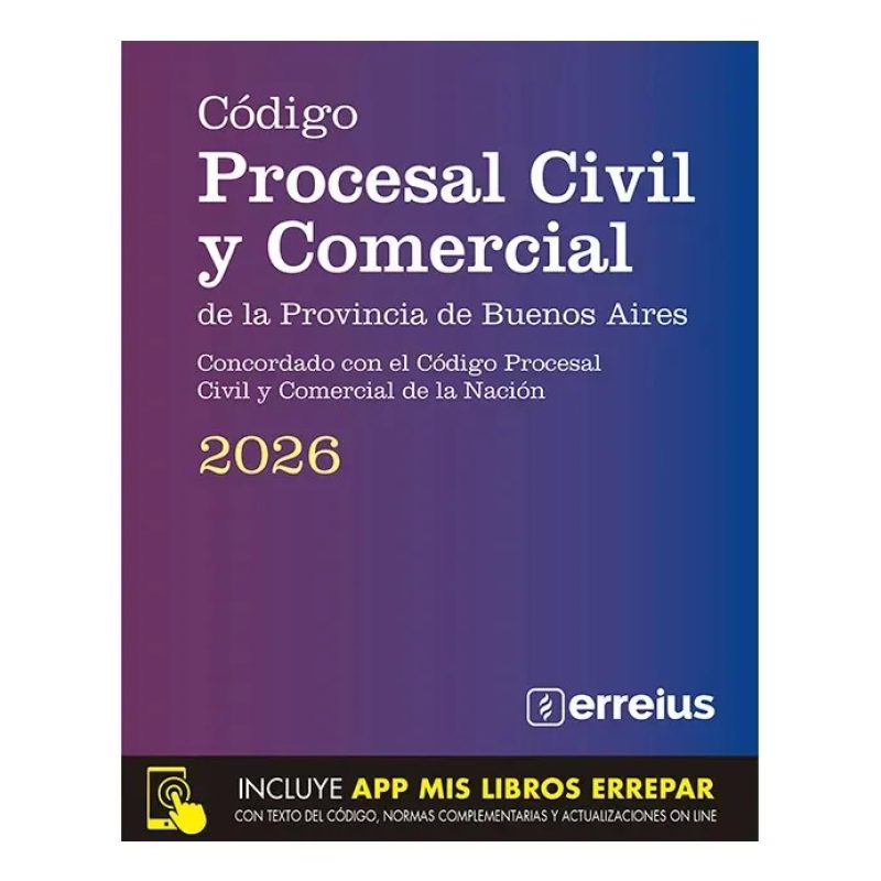 CODIGO PROCESAL CIVIL Y COMERCIAL DE LA PROVINCIA DE BUENOS AIRES 2026