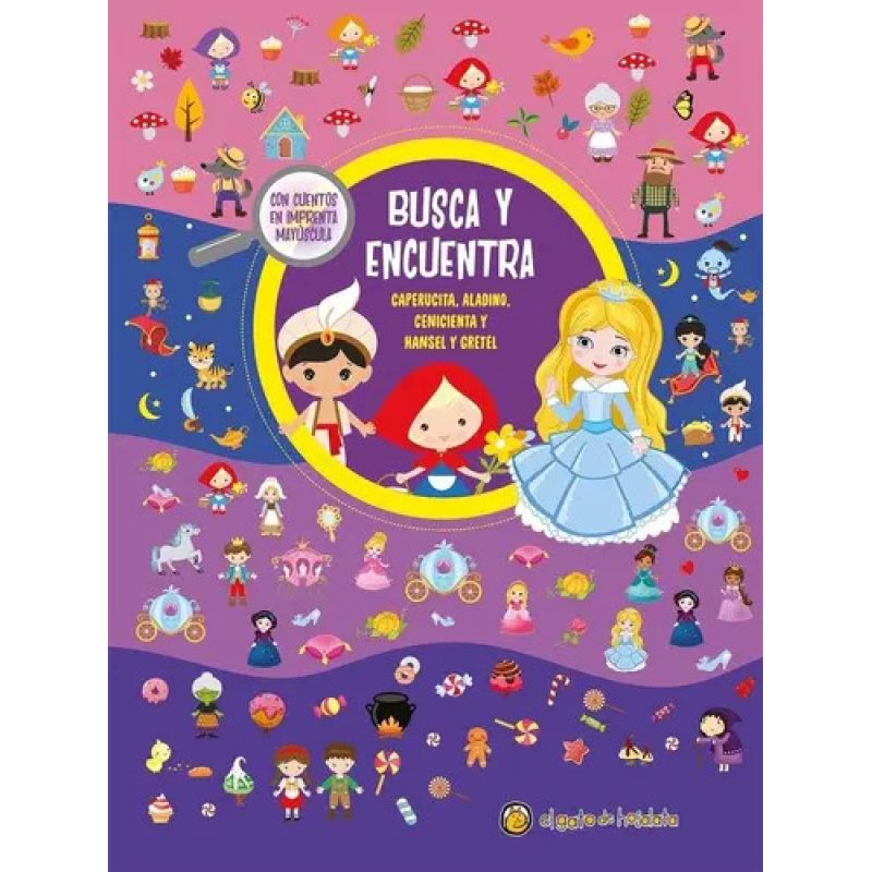 BUSCA Y ENCUENTRA CLASICOS CAPERUCITA / ALADINO / CENICIENTA / HANSEL Y GRETEL
