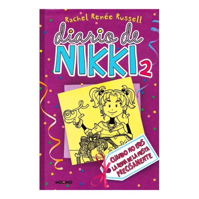 DIARIO DE NIKKI 2 (TB) CUANDO NO ERES LA