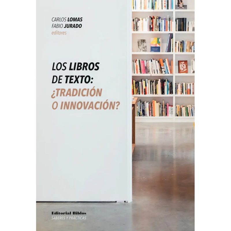 LOS LIBROS DE TEXTO ¿TRADICION O INNOVACION