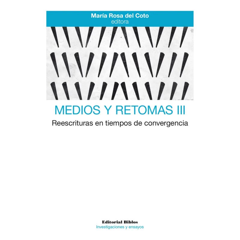 MEDIOS Y RETOMAS III