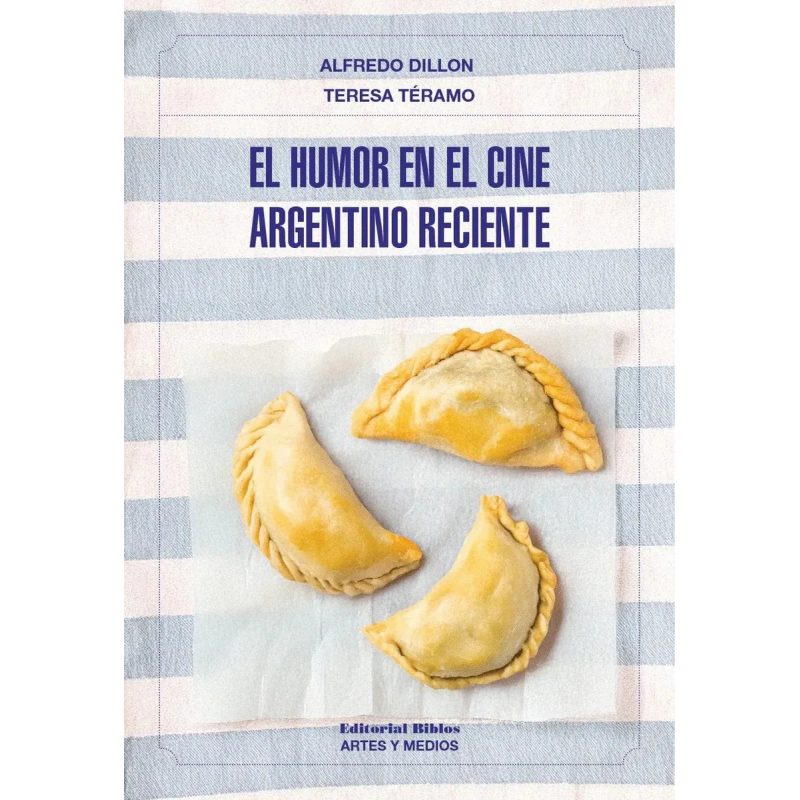 EL HUMOR EN EL CINE ARGENTINO RECIENTE