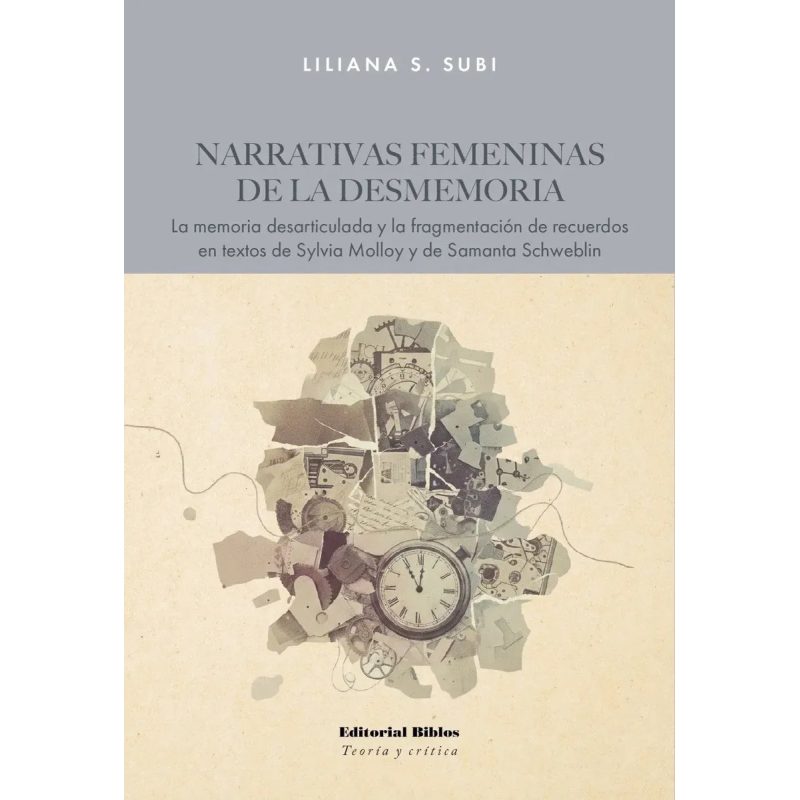 NARRATIVAS FEMENINAS DE LA DESMEMORIA