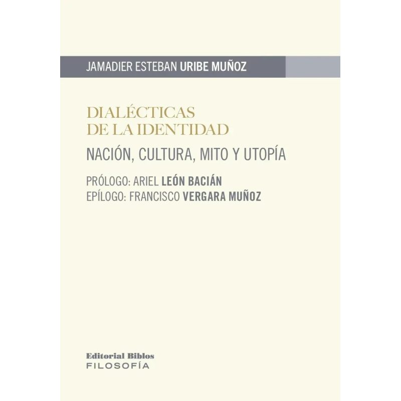 DIALECTICAS DE LA IDENTIDAD
