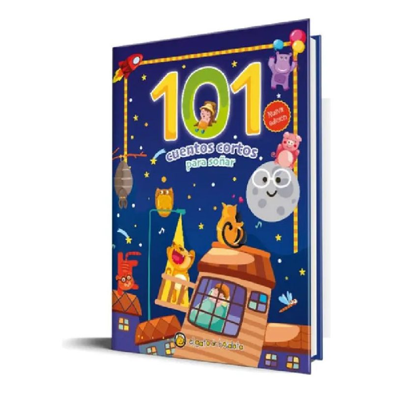 101 CUENTOS CORTOS PARA SOÑAR