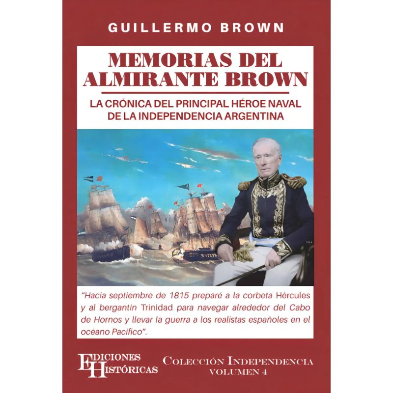 MEMORIAS DEL ALMIRANTE BROWN