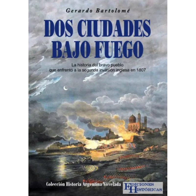 DOS CIUDADES BAJO FUEGO