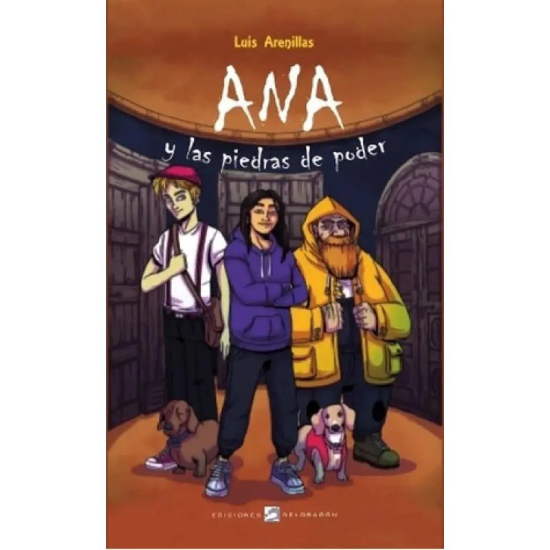 ANA Y LAS PIEDRAS DEL PODER