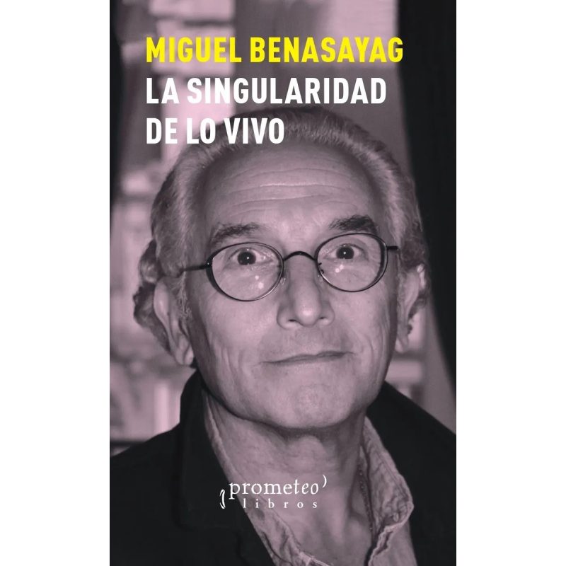 SINGULARIDAD DE LO VIVO LA
