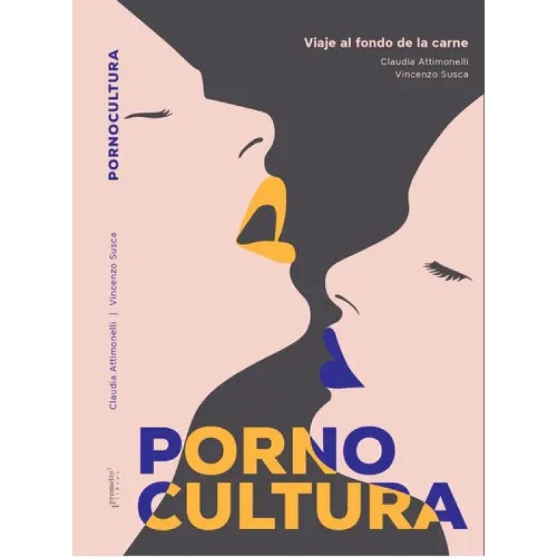 PORNOCULTURA VIAJE AL FONDO DE LA CARNE