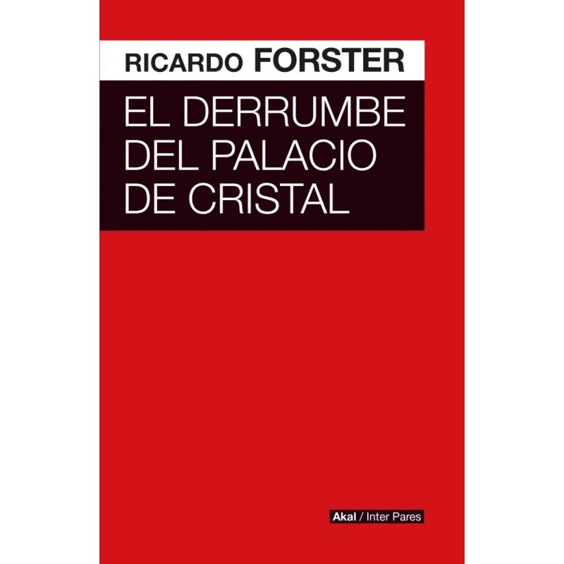 DERRUMBE DEL PALACIO DE CRISTAL (ARG)