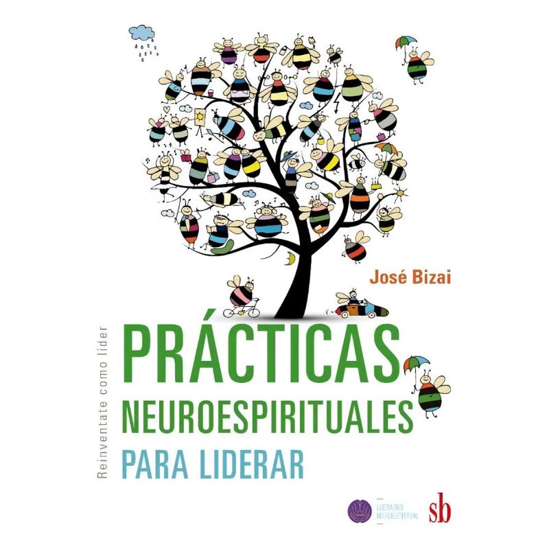 PRACTICAS NEUROESPIRITUALES P/LIDERA