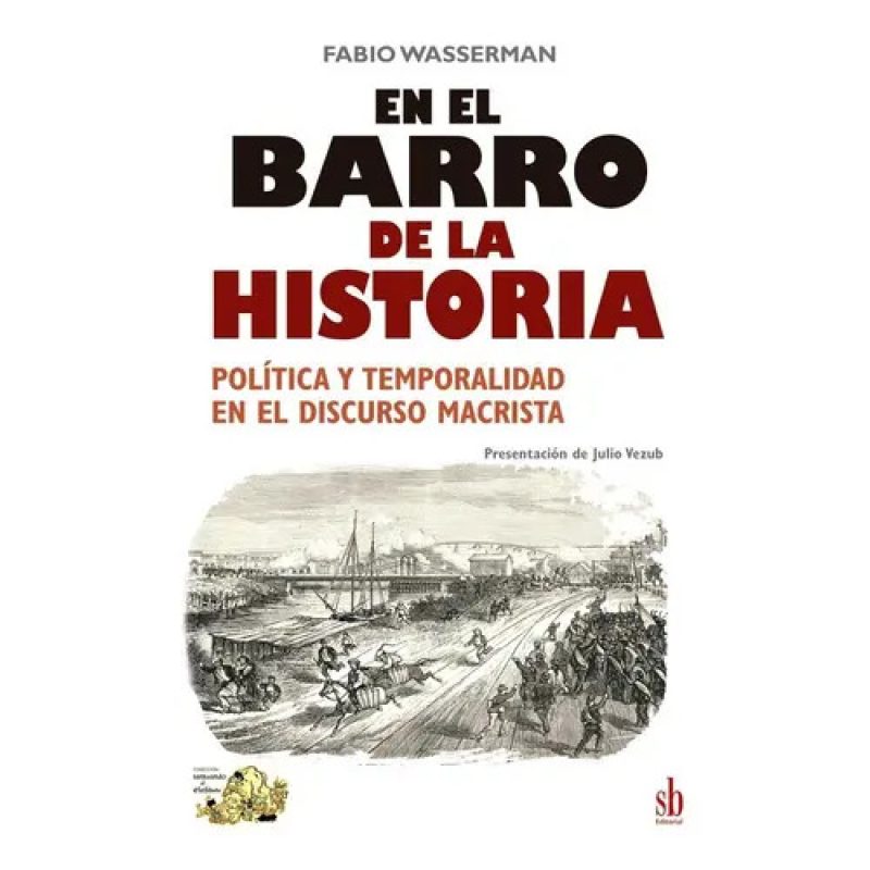 EN EL BARRO DE LA HISTORIA