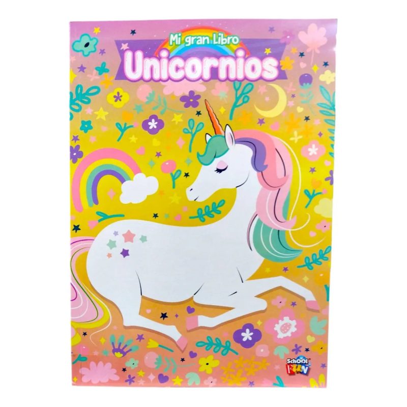 MI GRAN LIBRO UNICORNIOS P/COLOREAR